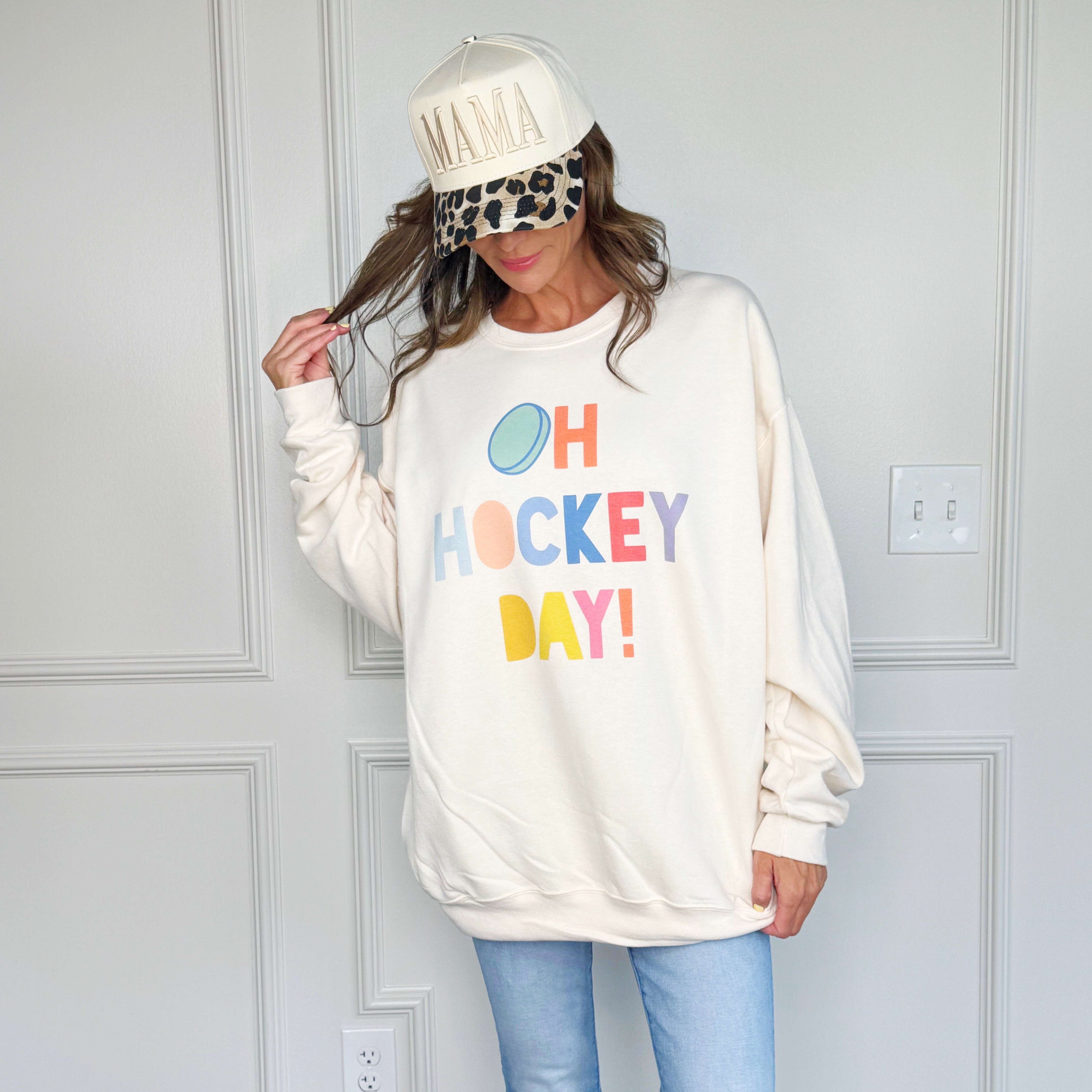 Oh Hockey Day Sweatshirt