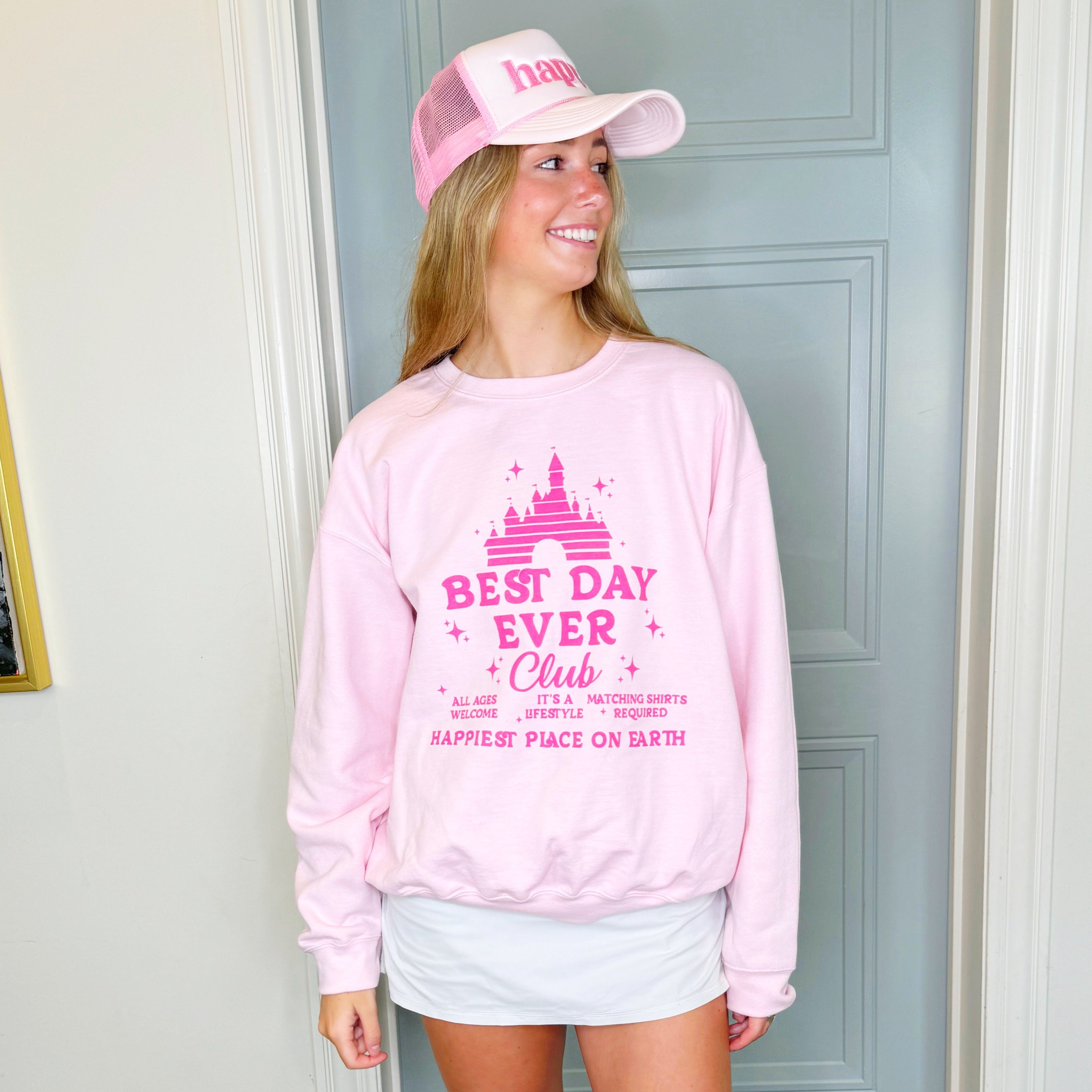 Best Day Ever Club Pink Sweatshirt