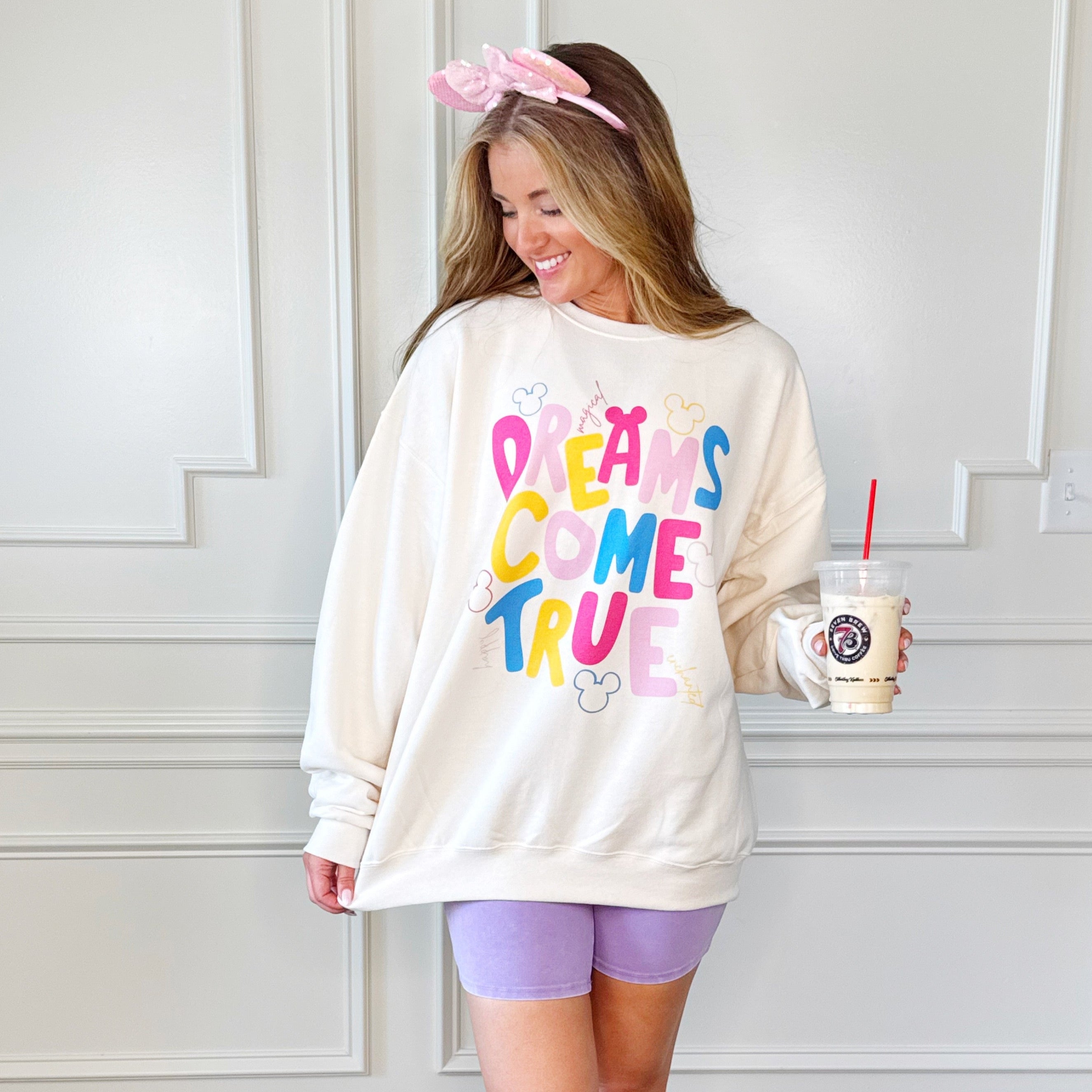 Dreams Come True Sweatshirt