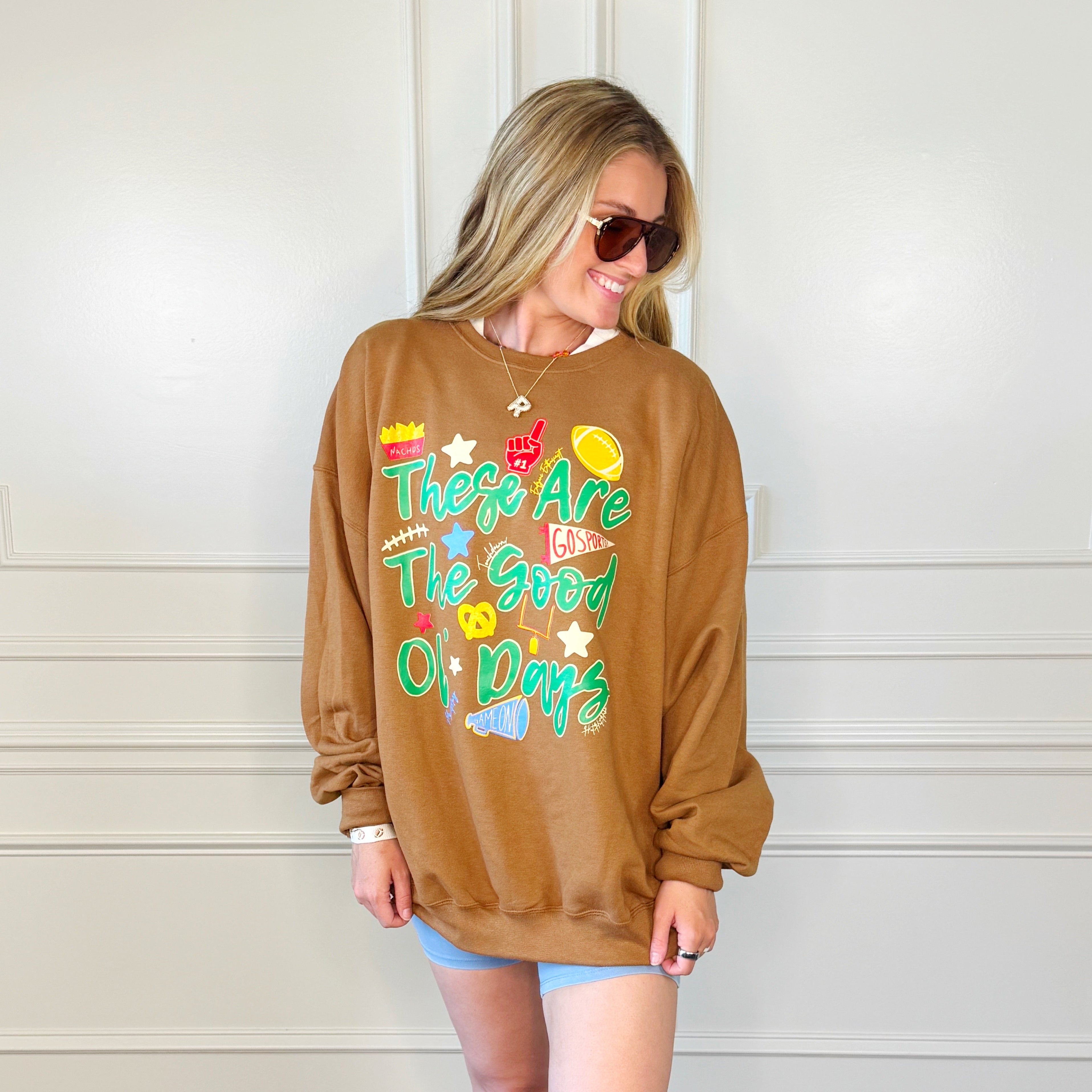 These Are The Good Ol' Days Football Sweatshirt