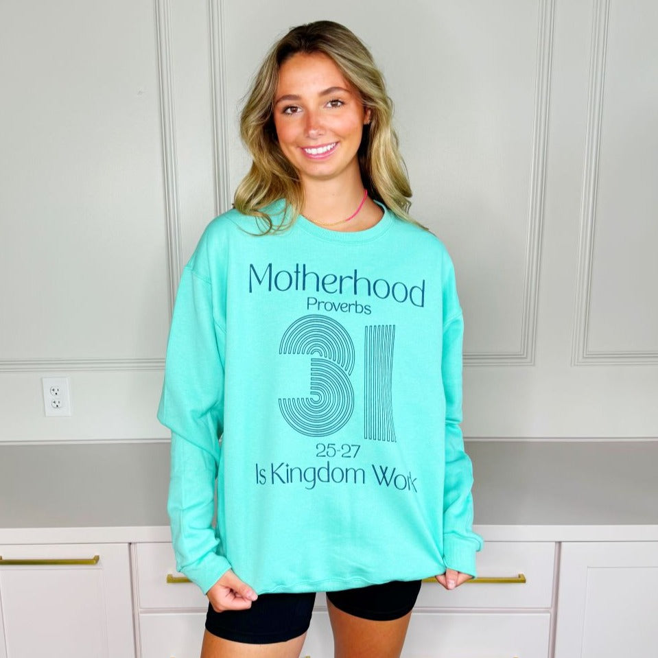 Motherhood is Kingdom Sweatshirt