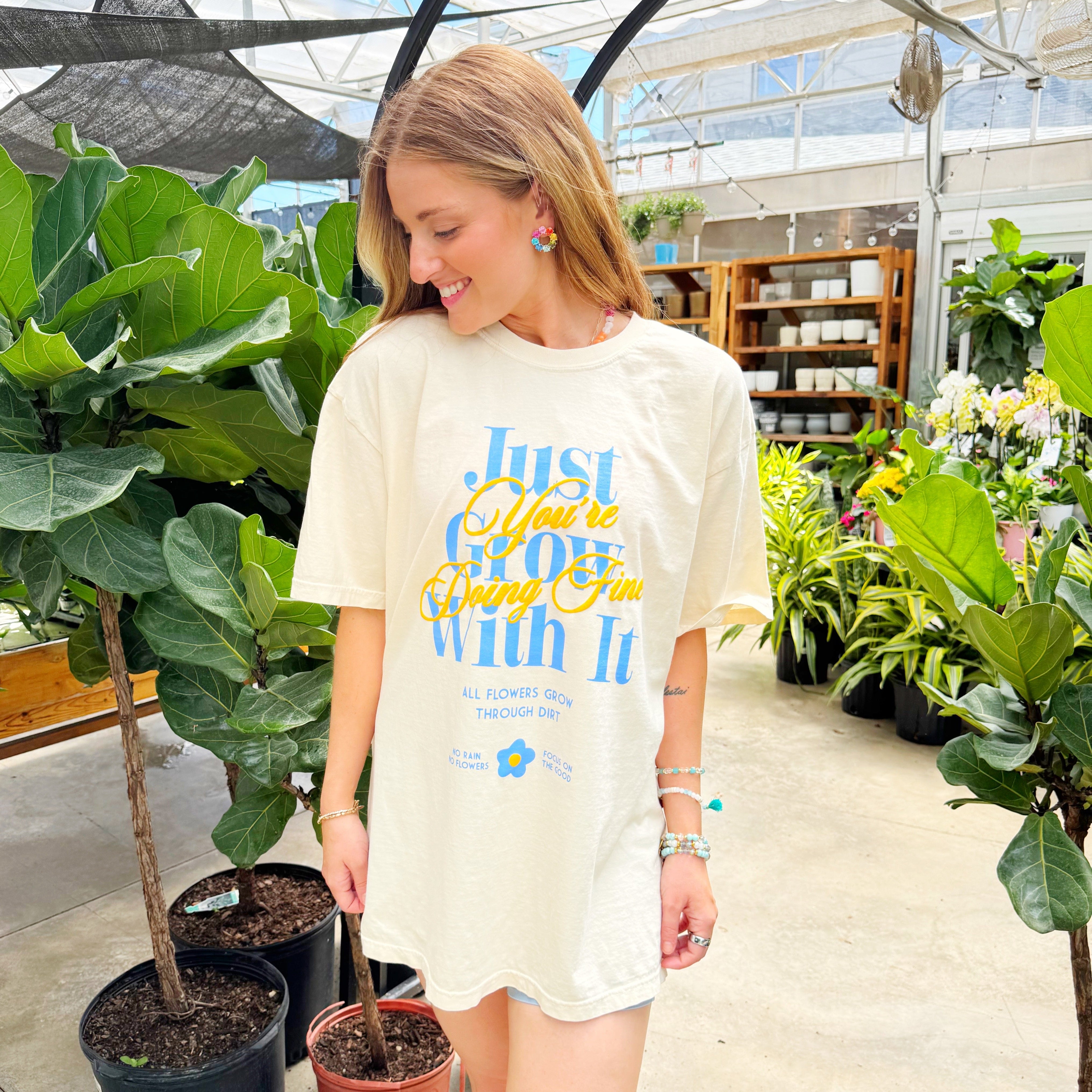 Just Grow with It Tee