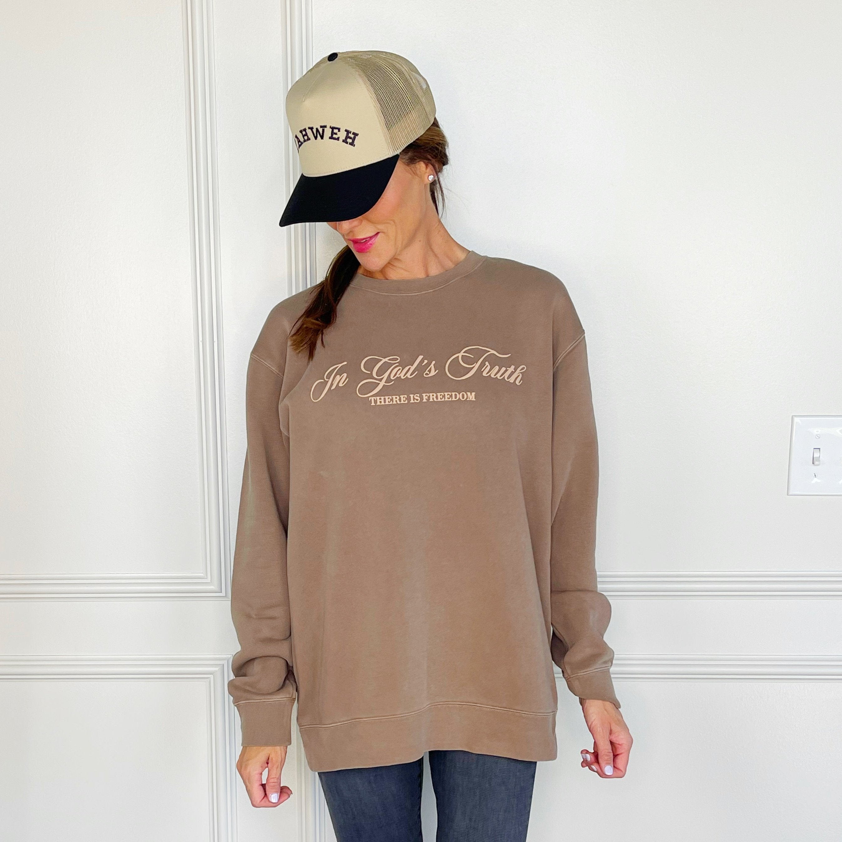 In Gods Truth Sweatshirt