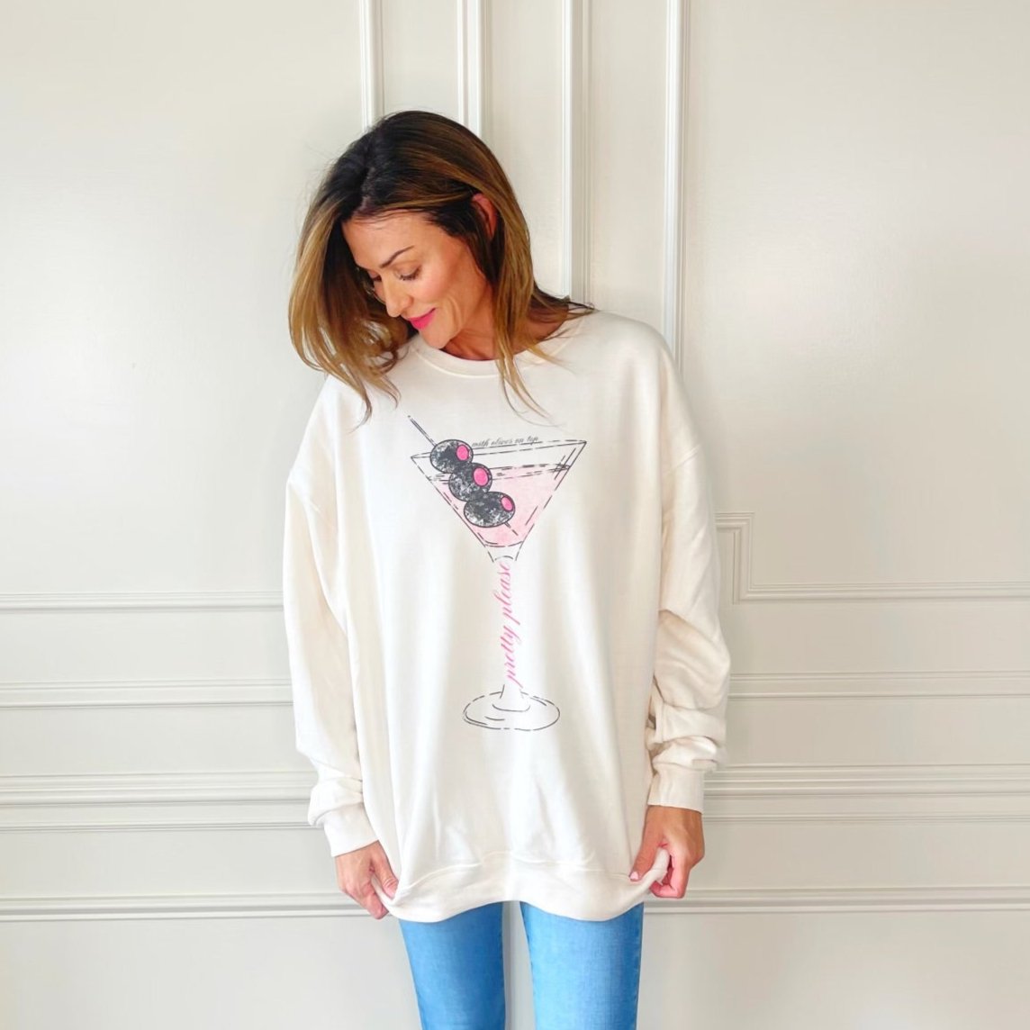 Pretty Please Martini Sweatshirt