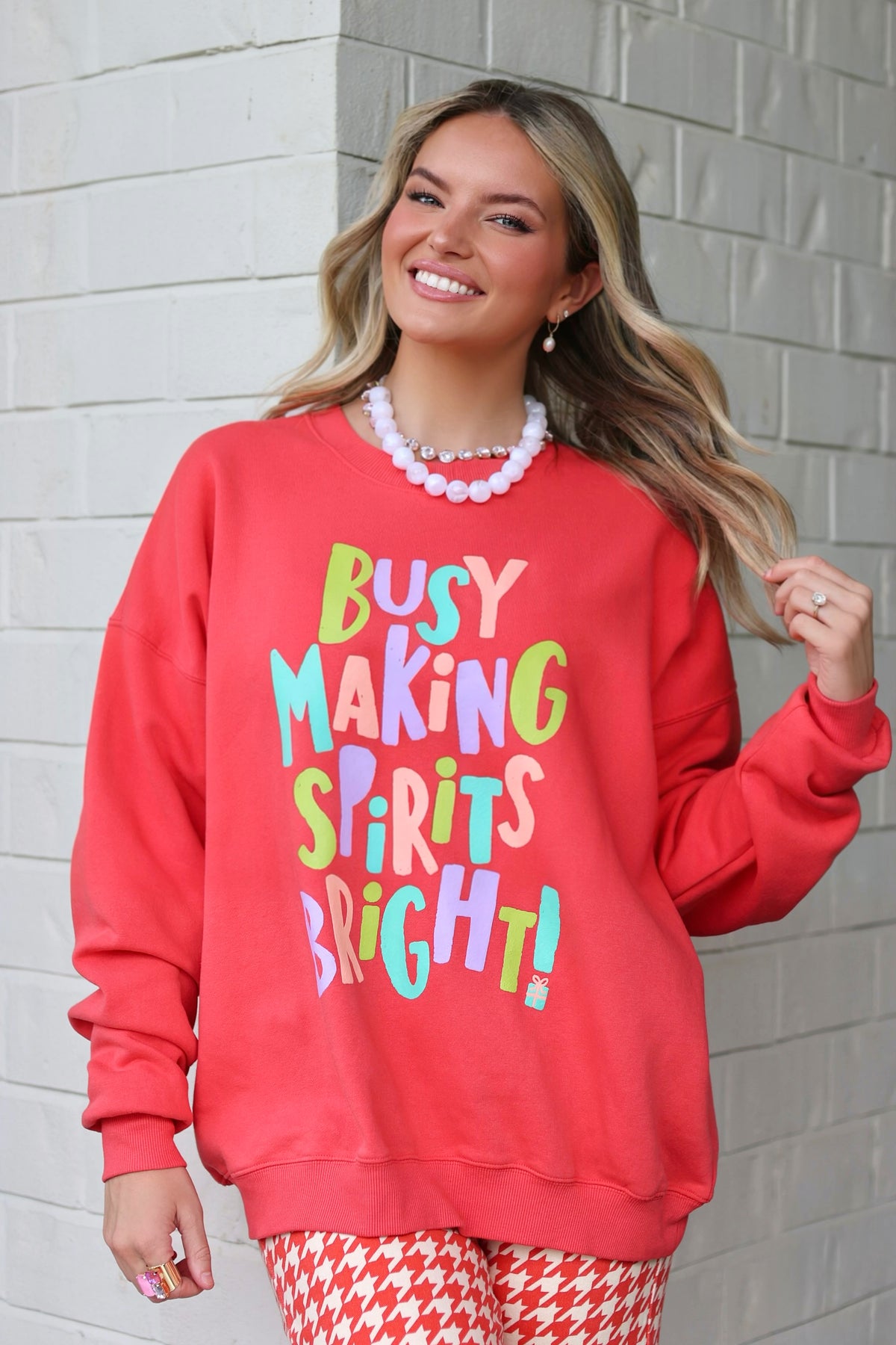 Busy Making Spirits Bright Sweatshirt