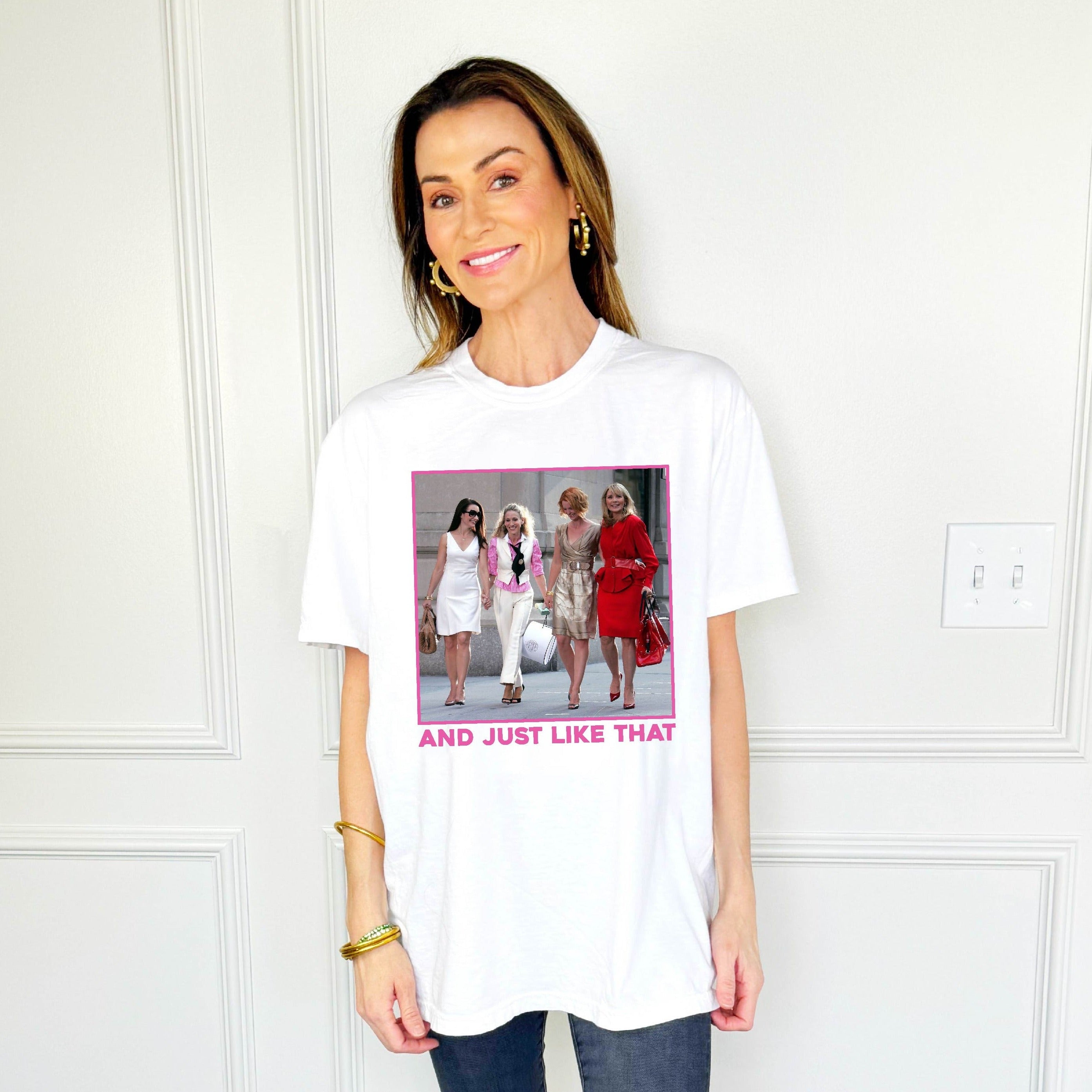 And Just Like That Tee