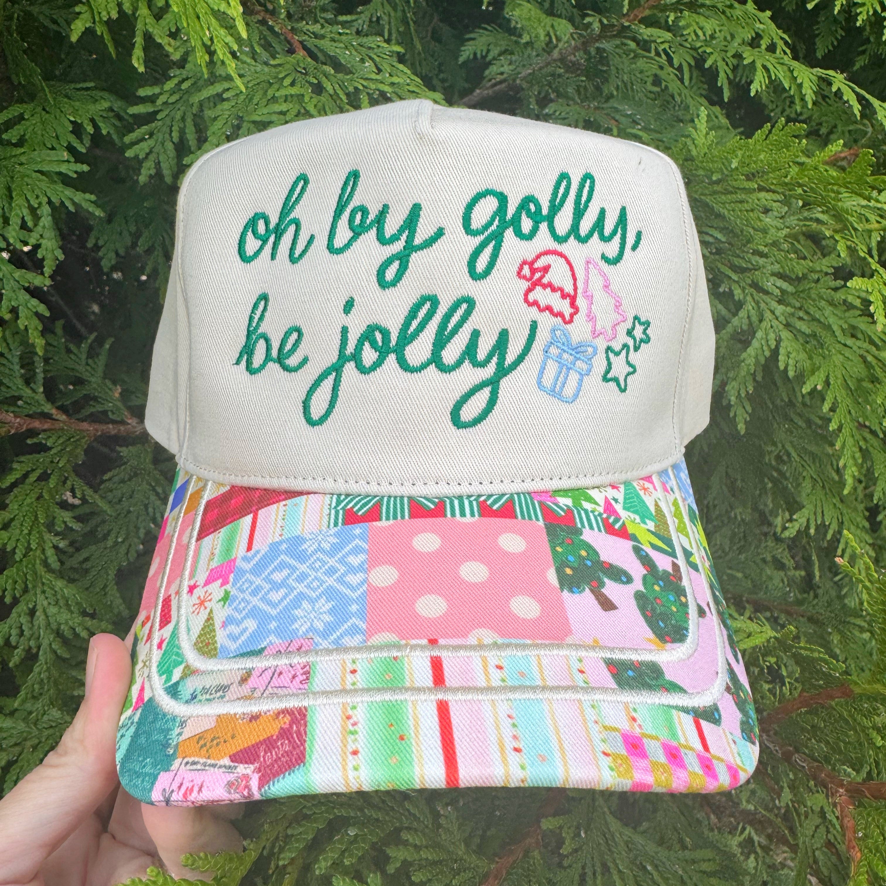 Oh By Golly, Be Jolly Hat- Pre Order!