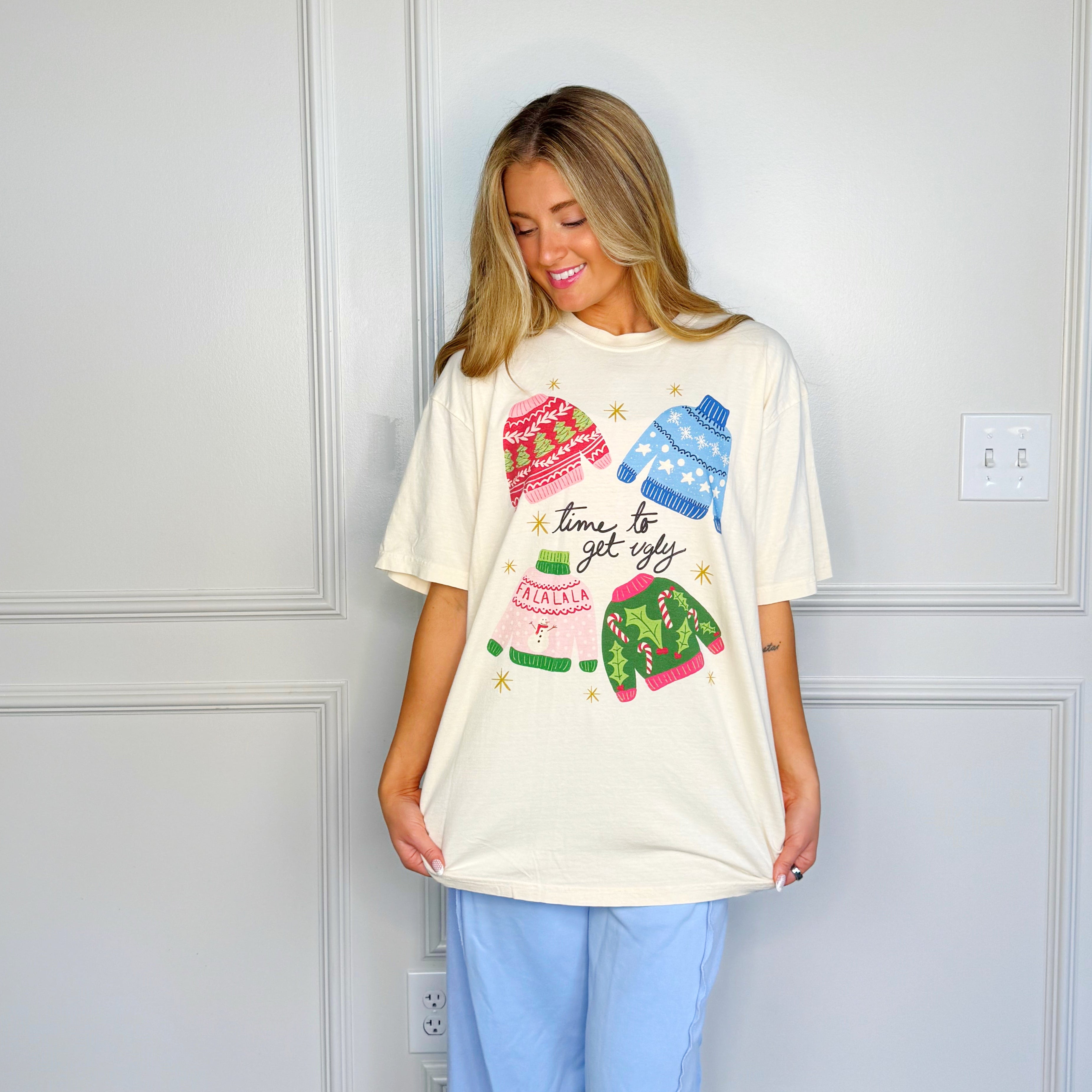 Time To Get Ugly Tee