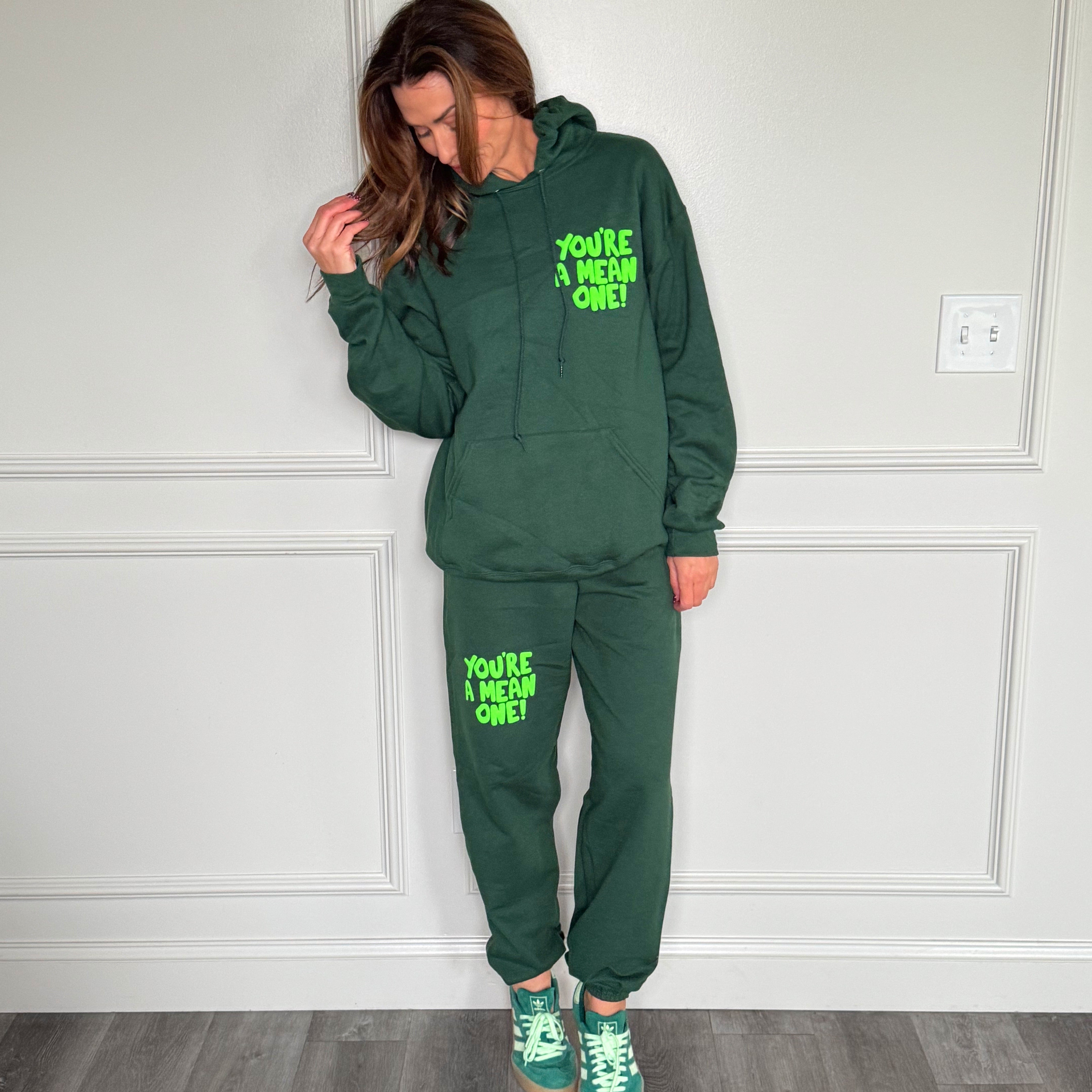 You're a Mean One Sweatpant