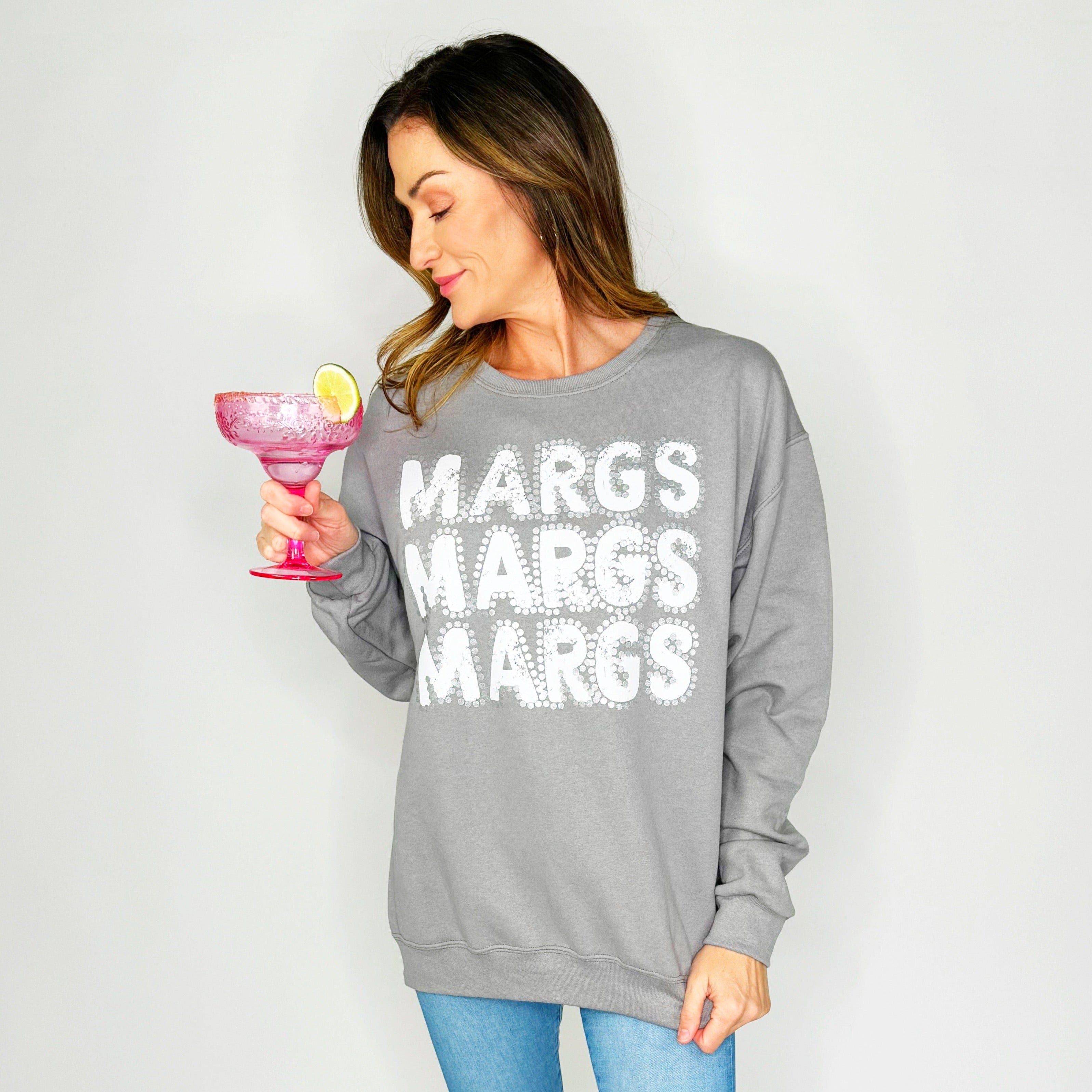 Margs Margs Margs Sweatshirt