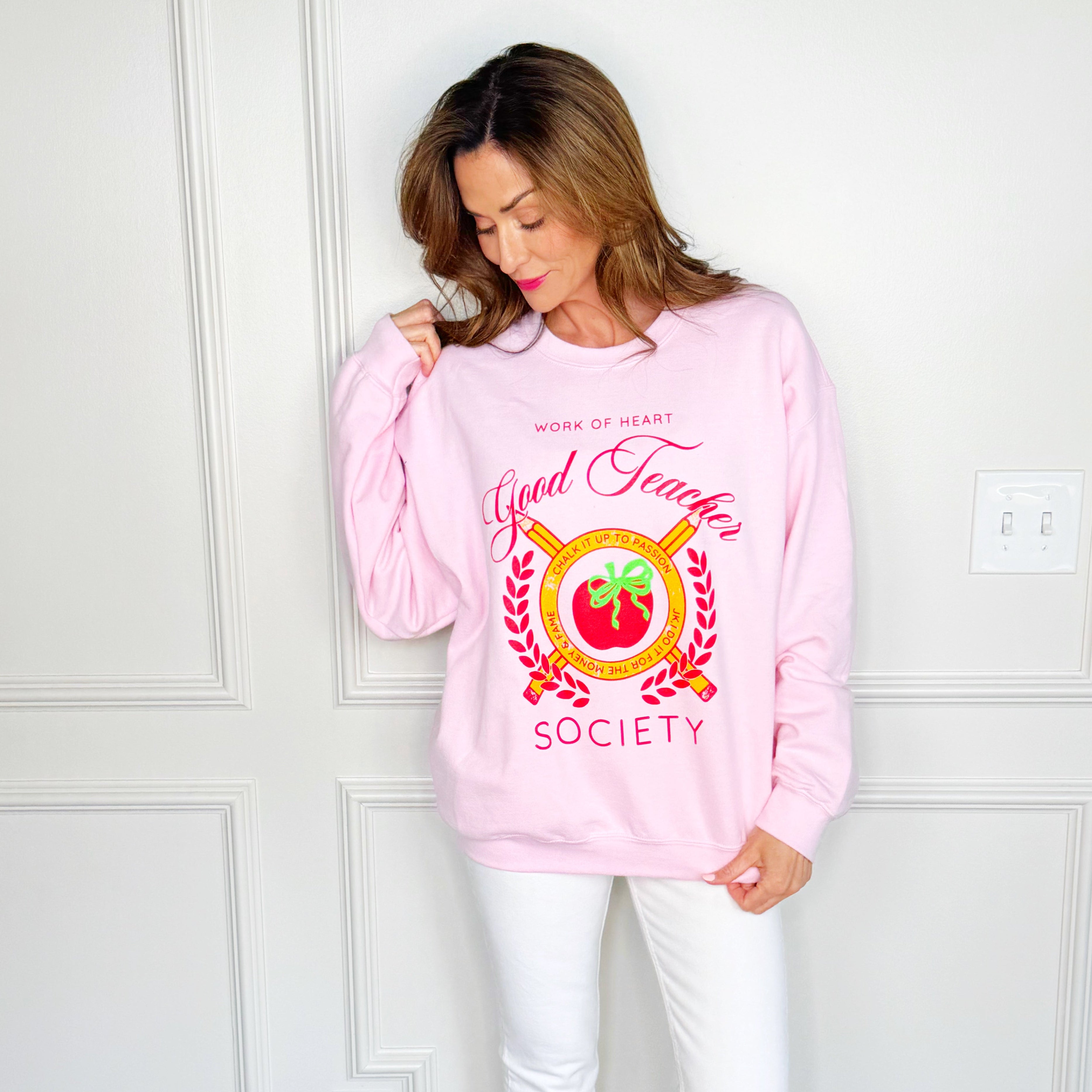 Good Teacher Society Sweatshirt