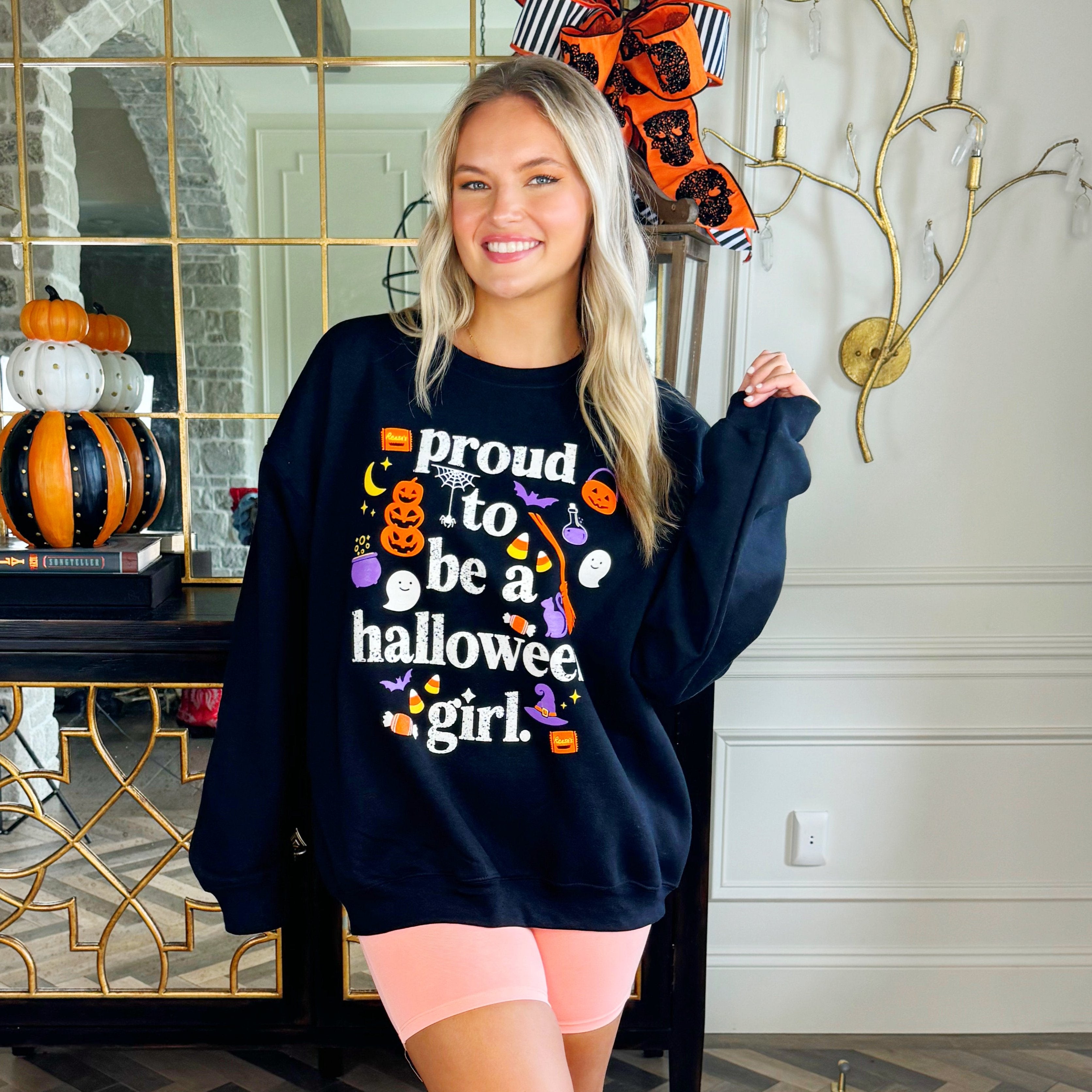 Proud To Be A Halloween Girl Youth & Adult Sweatshirt