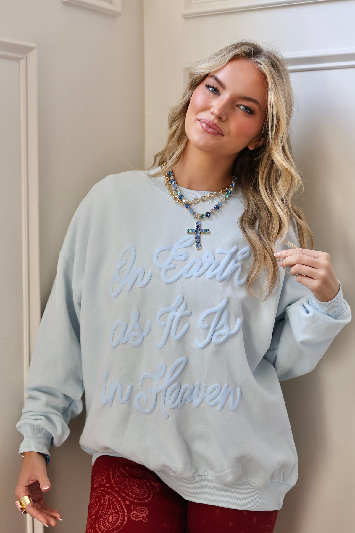 On Earth As It Is In Heaven Sweatshirt
