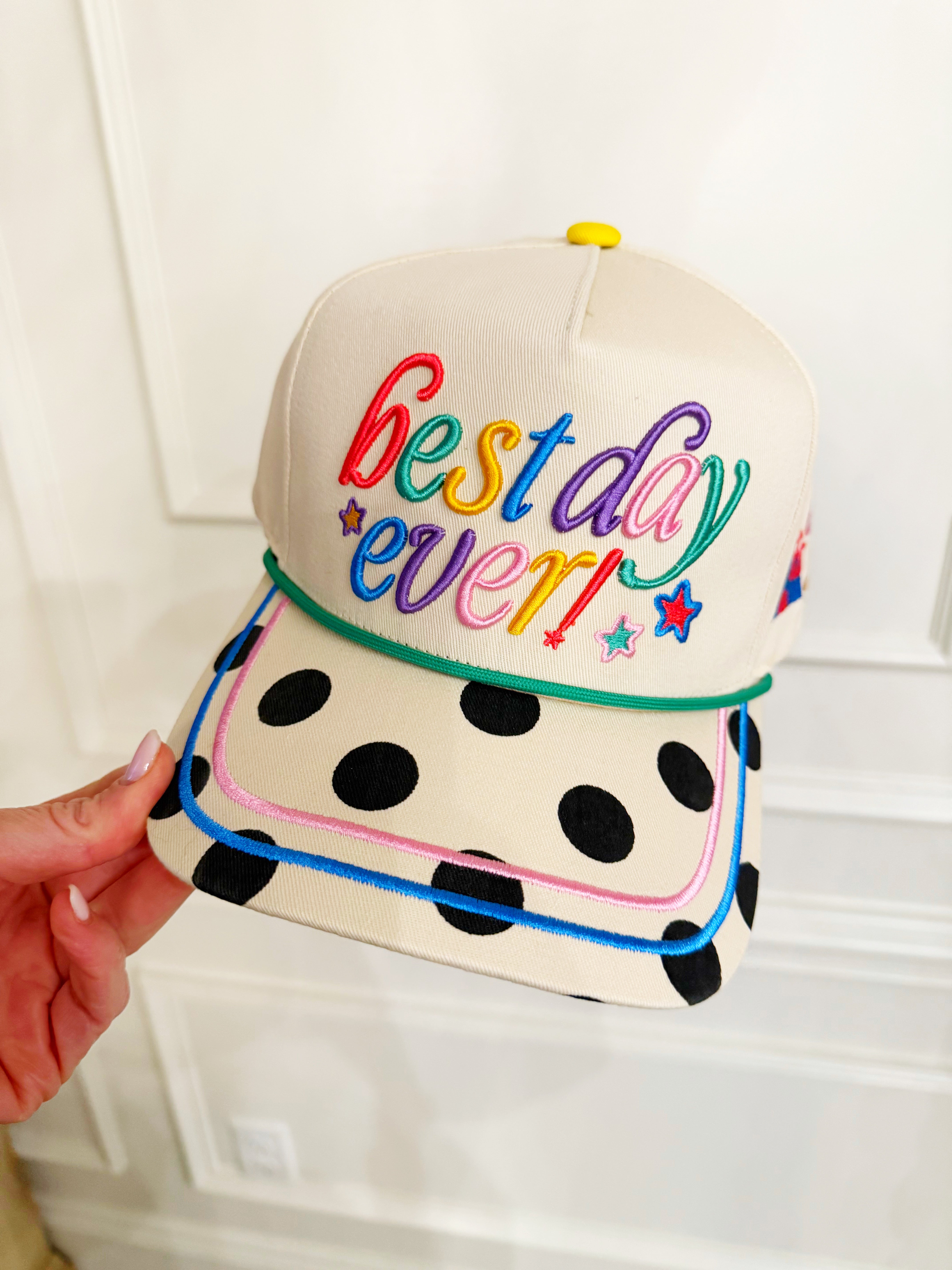 Best Day Ever Hat- Pre Order