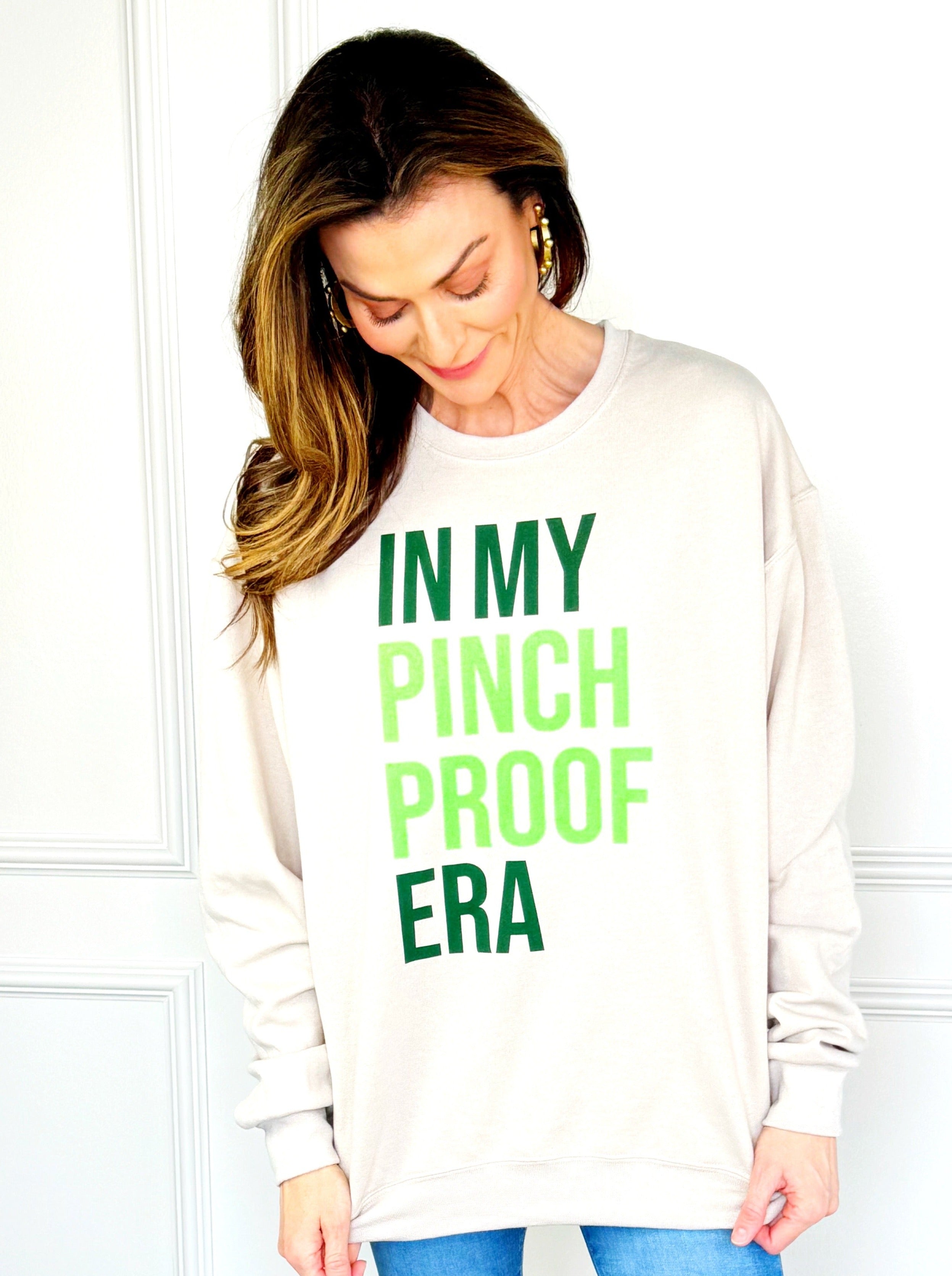 In My Pinch Proof Era Sweatshirt