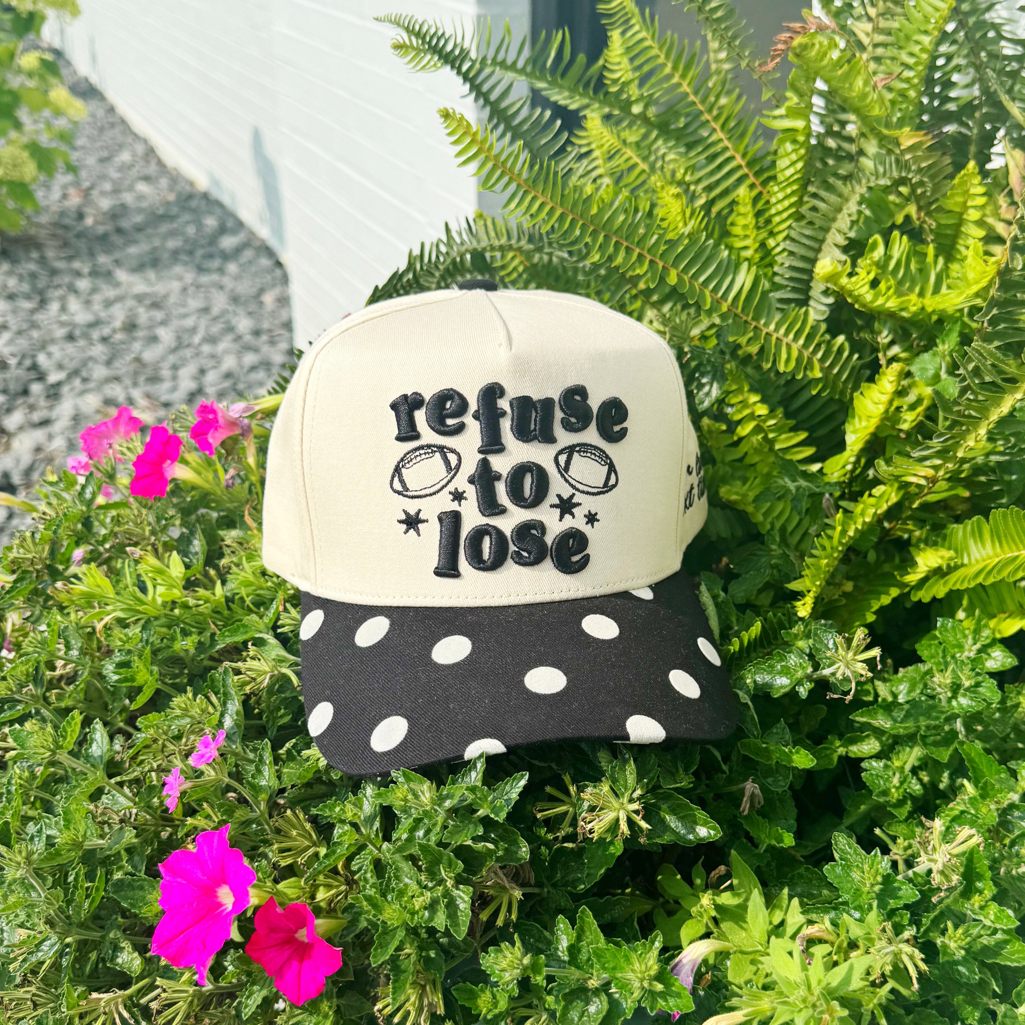 Refuse To Lose Hat - Pre Order!