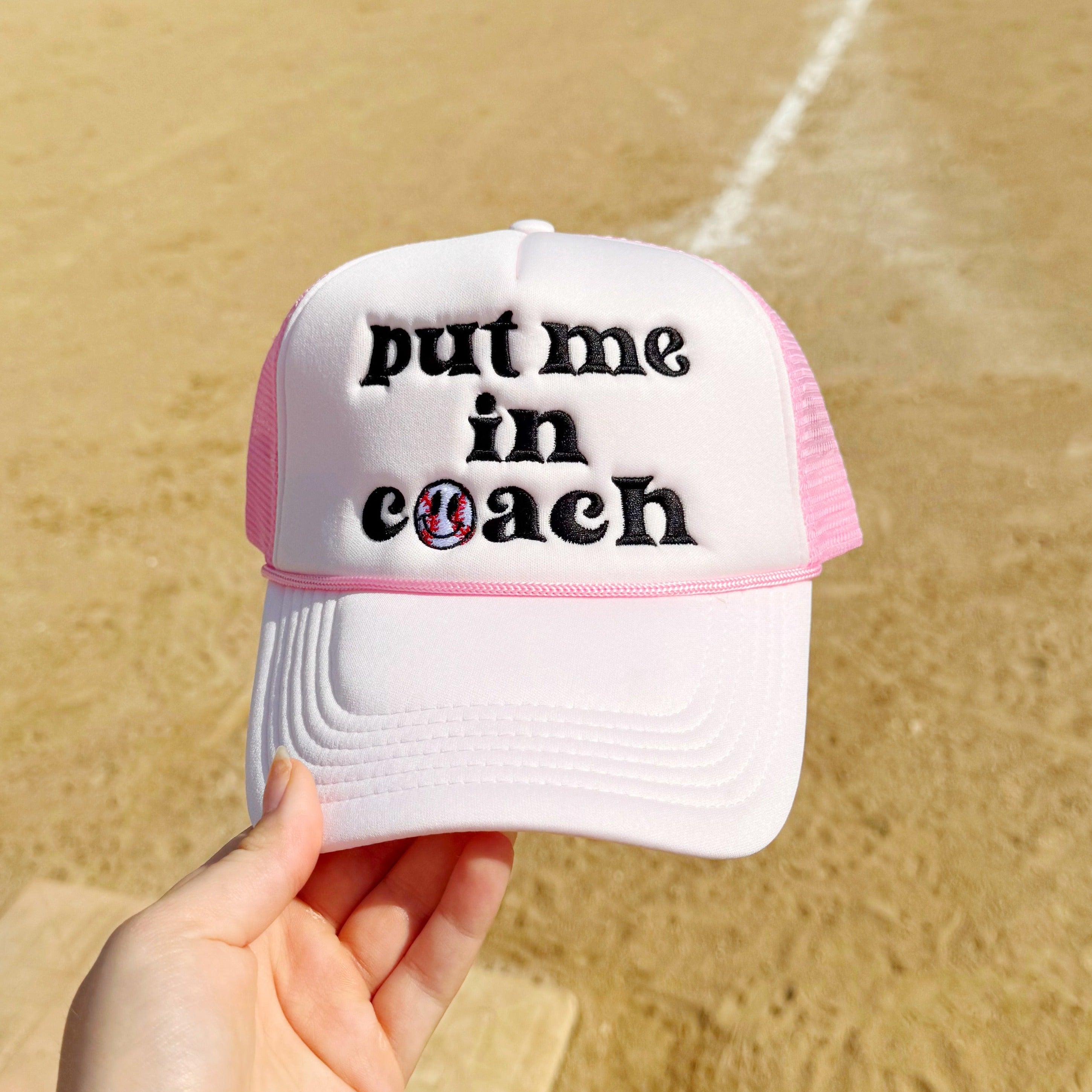 Put Me in Coach Trucker Hat