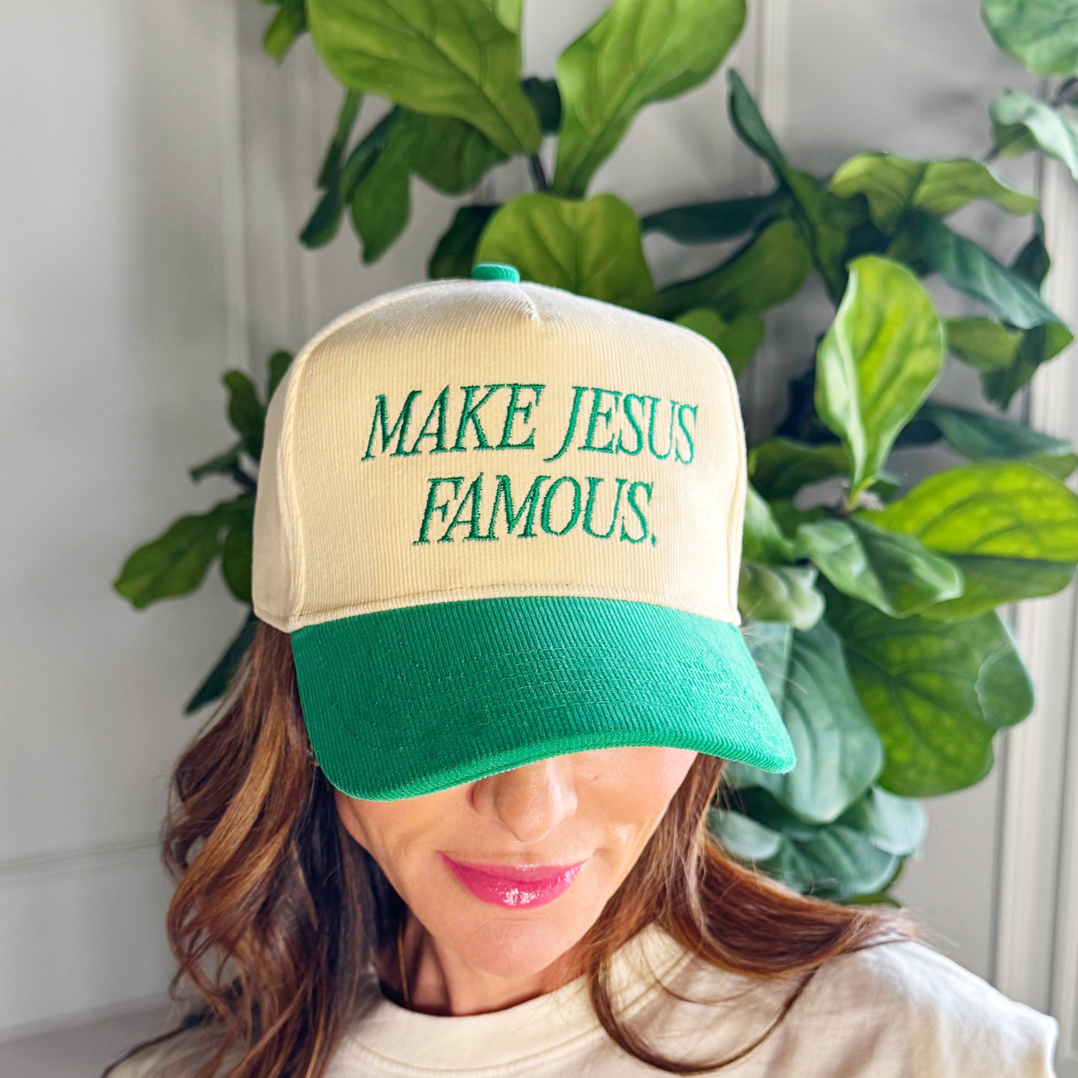 Make Jesus Famous Hat