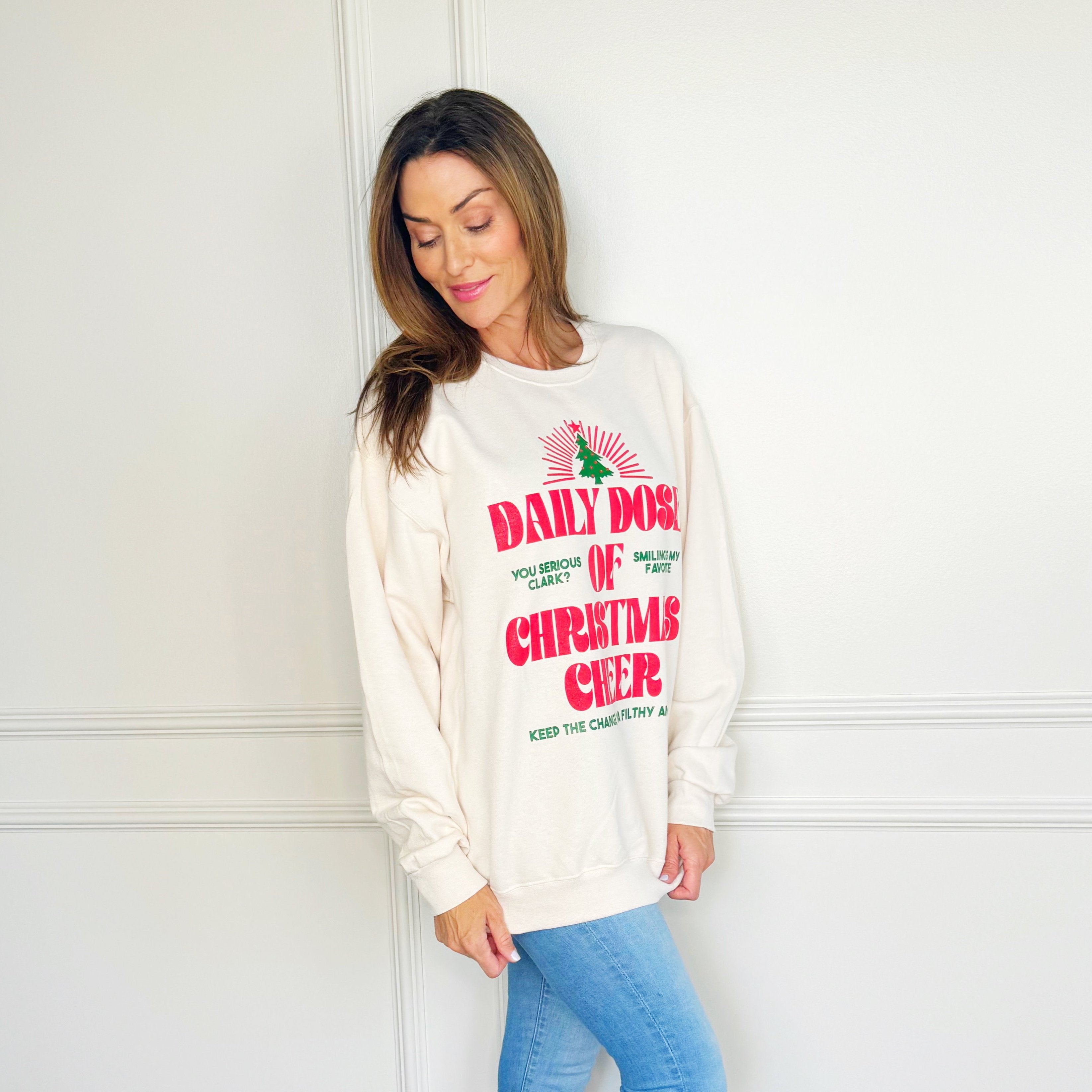 Daily Dose of Christmas Cheer Sweatshirt