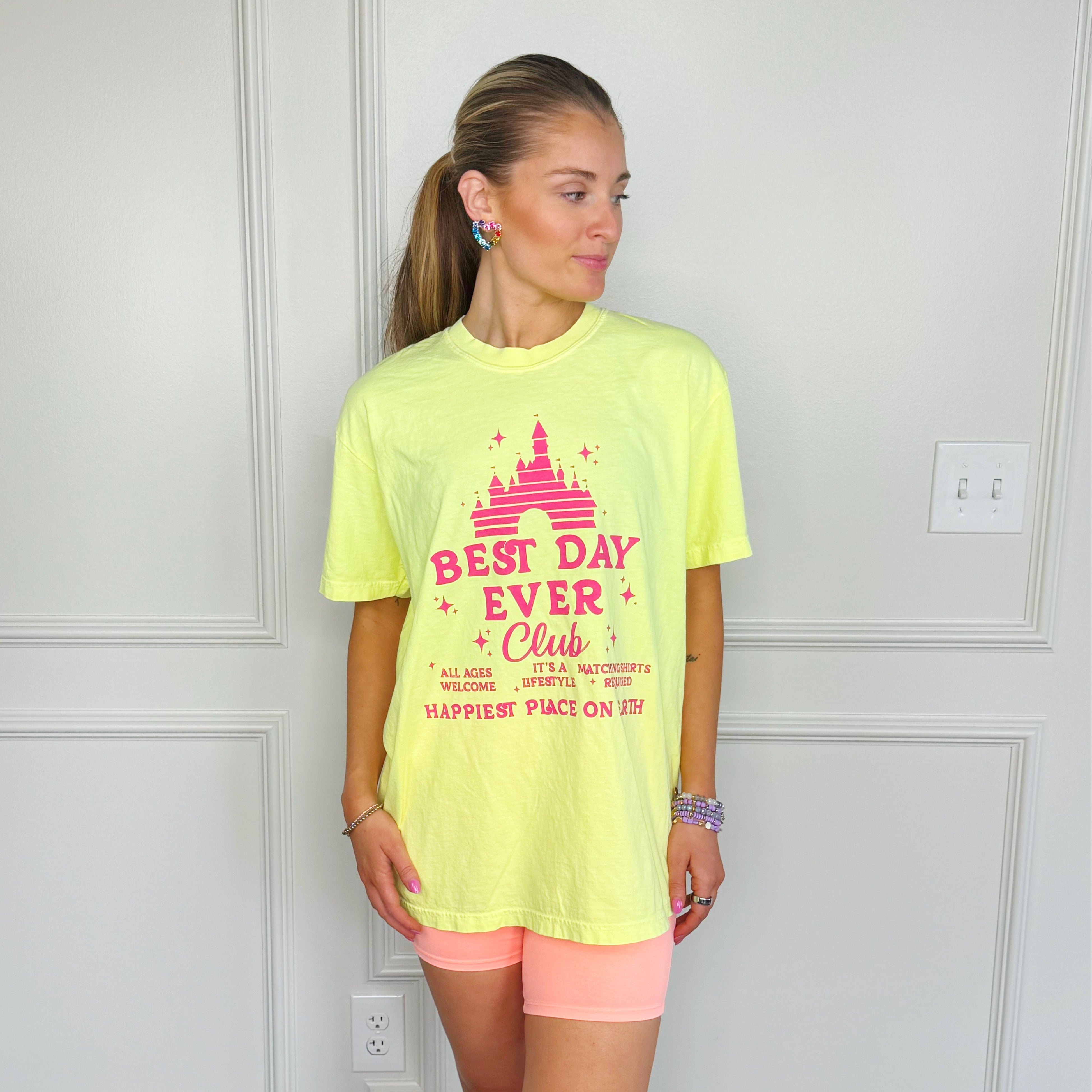 Best Day Ever Club Tee