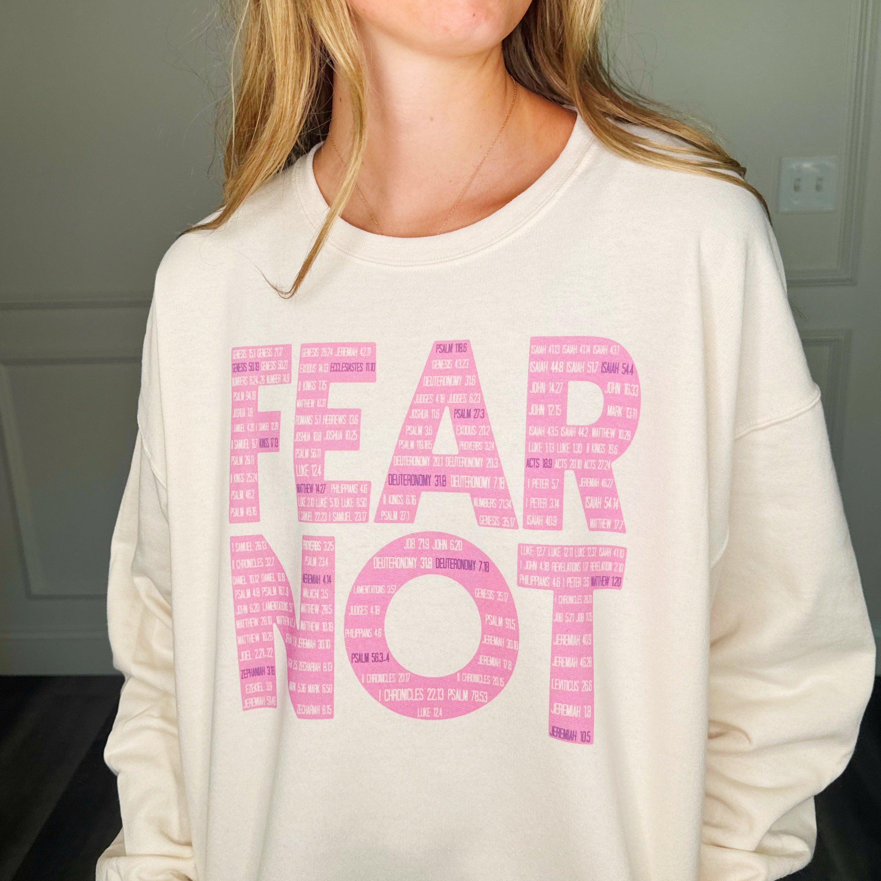Fear Not Sweatshirt