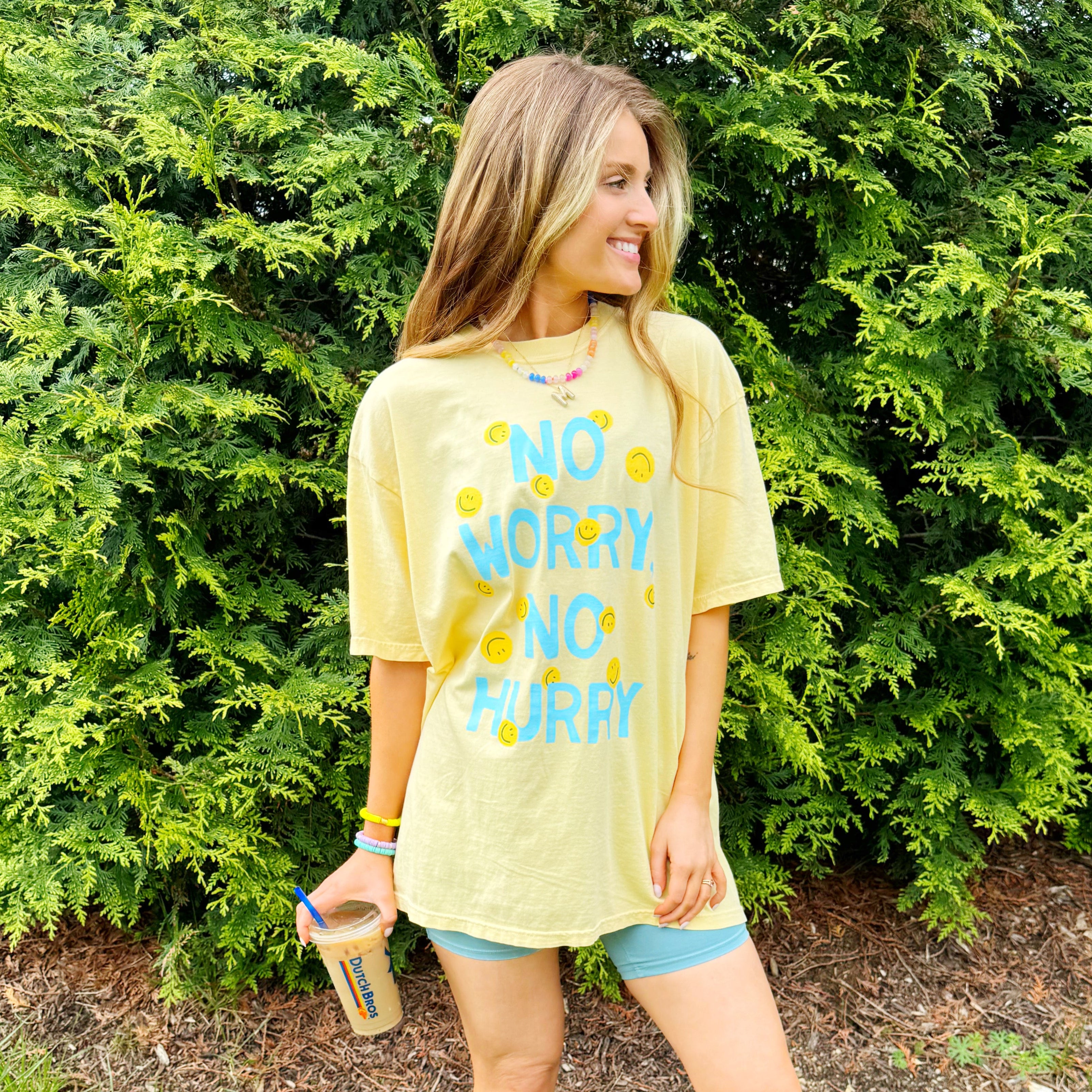 No Worry, No Hurry Tee