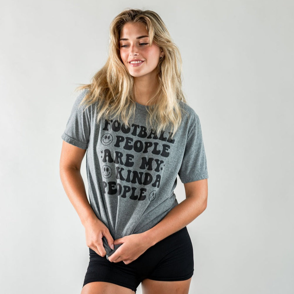 Football People Are My Kind of People Tee