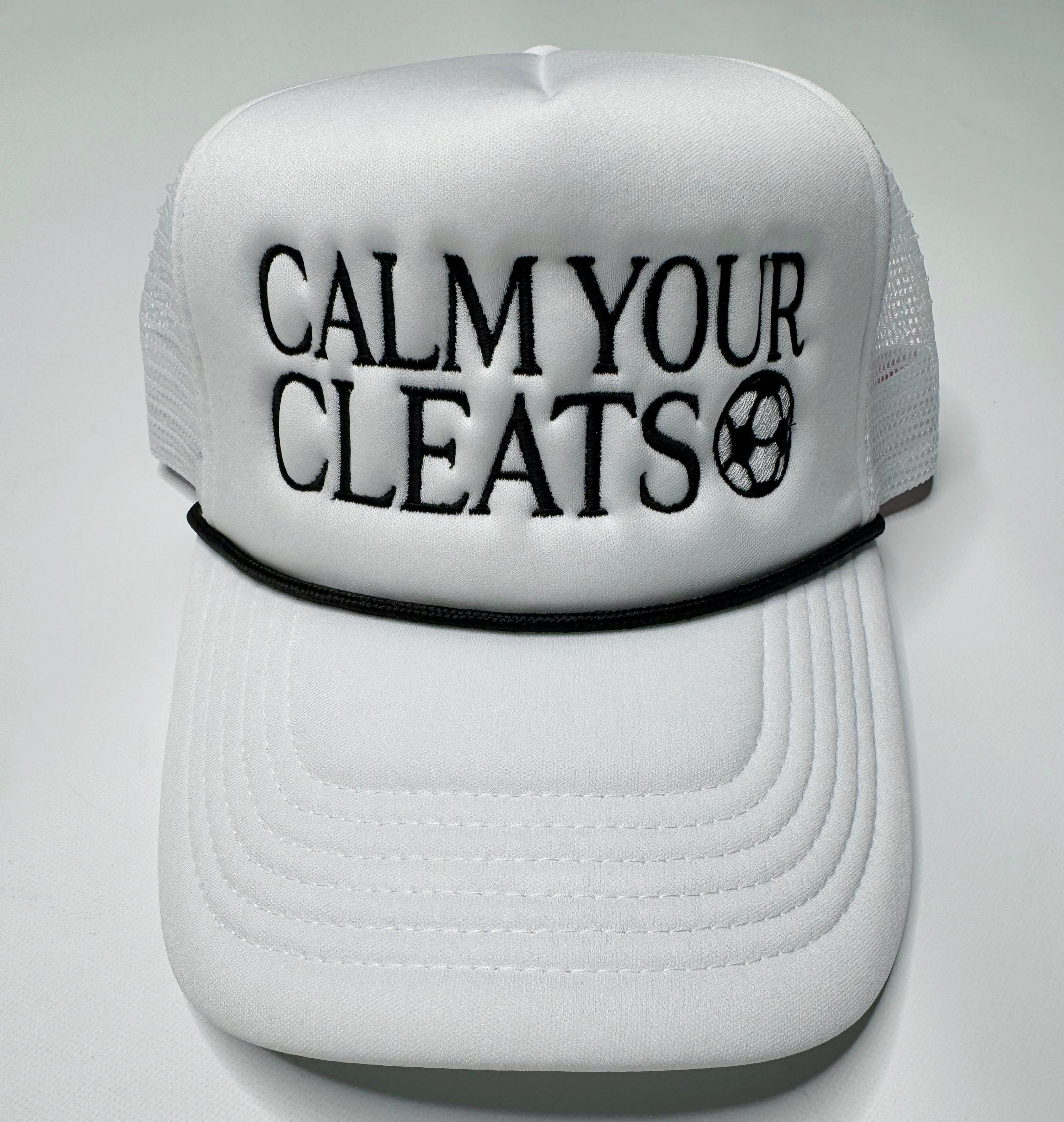 Calm Your Cleats Soccer P&P Trucker Hat